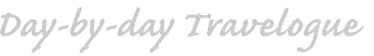 Day-by-day Travelogue